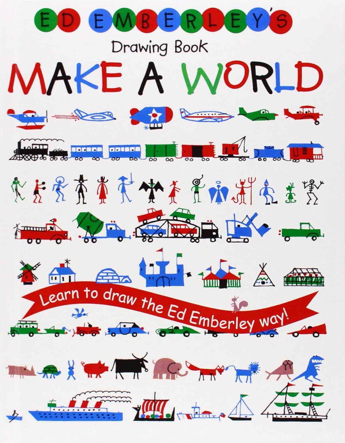 Ed Emberley'S Drawing Book: Make a World