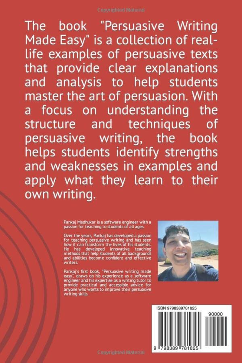 Persuasive Writing Made Easy: a Collection of Engaging Examples: Learn How to Write Persuasively by Studying Real-Life Examples image number 1
