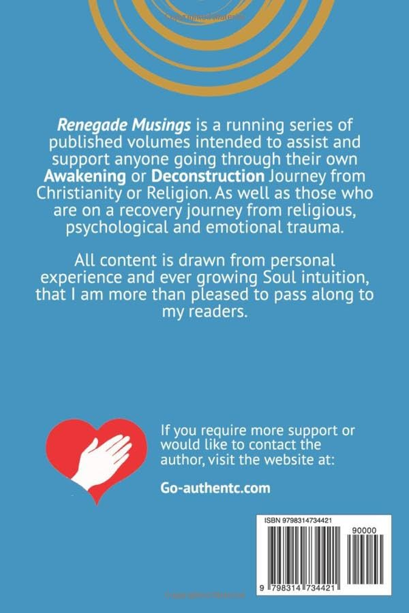 Renegade Musings Volume 5: Journey into Consciousness