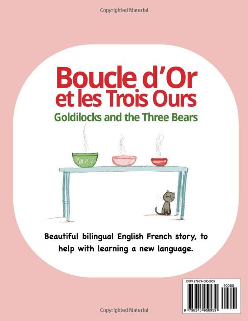 Goldilocks and the Three Bears - Boucle D'Or Et Les Trois Ours: French English Bilingual Book: Dual Language Children'S Book for Kids Learning French