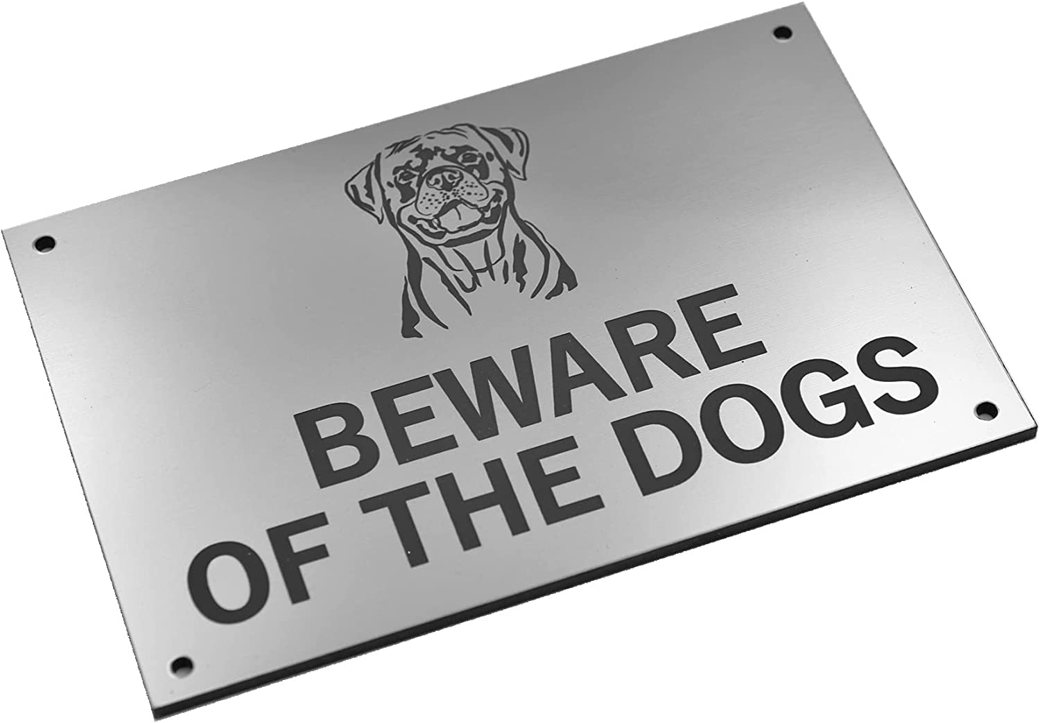 Beware of the Dogs, Sign, Notice, Warning - Plastic Acrylic Sign with Drill Holes in Corners (Dogs/Rottweiler) (Silver) image number 5
