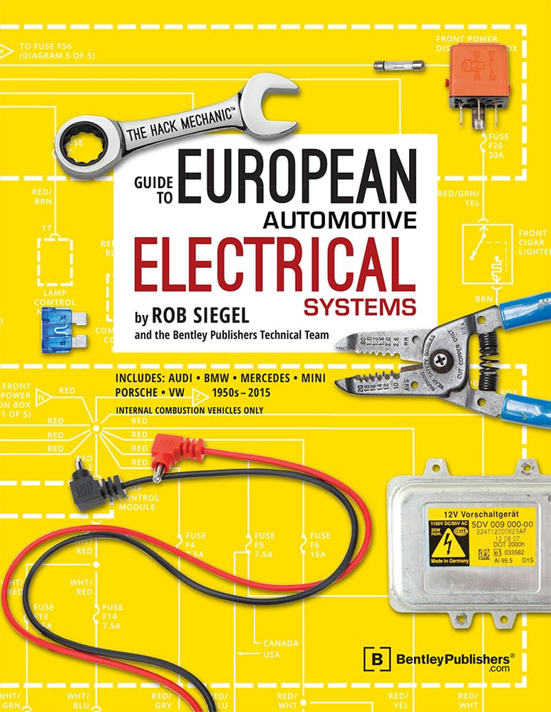 Hack Mechanic Guide to European Automotive Electrical Systems