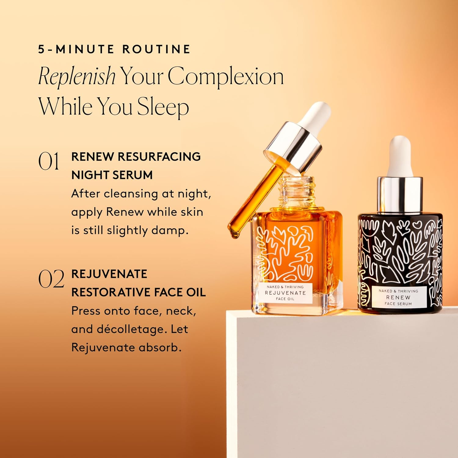 Naked & Thriving the Night Set | Renew Resurfacing Night Serum (30 Ml) + Rejuvenate Restorative Face Oil (35 Ml) with Hyaluronic Acid, Argan & Sea Buckthorn Oils and Fruit Ahas (Set of 2)