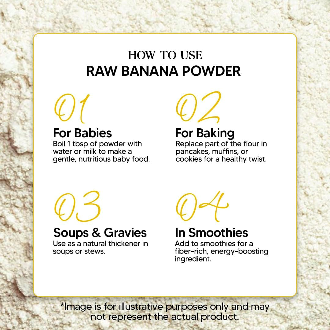 Mai Greens Raw Banana Powder 150G &ndash; Natural Raw Banana Flour | Ideal for Baby Food, Gut Health & Baking | No Additives or Preservatives image number 3