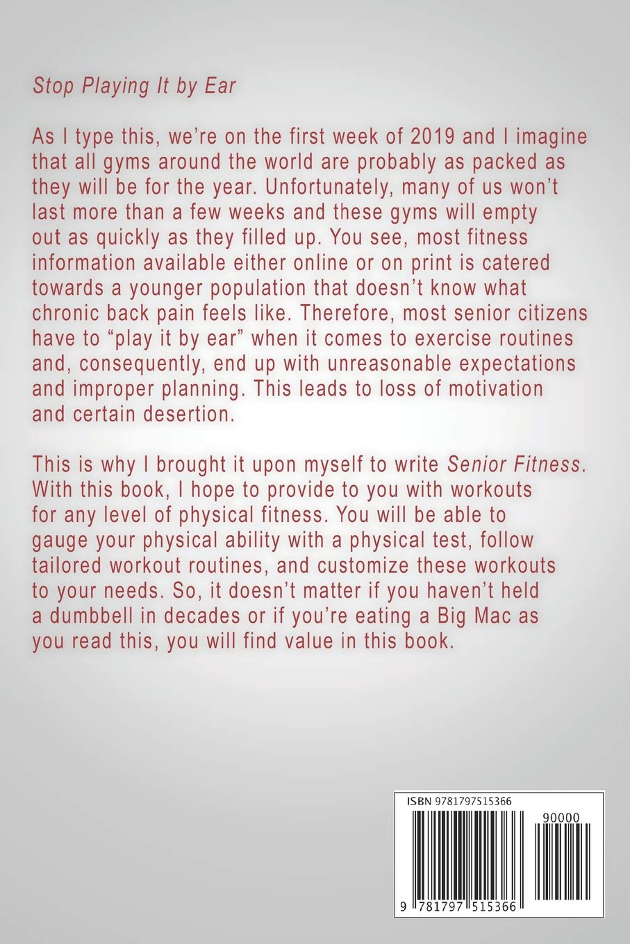 Senior Fitness (For Men over 60): Exercises and Workout Routines for Looking 10 Years Younger and Feeling Stronger than Ever