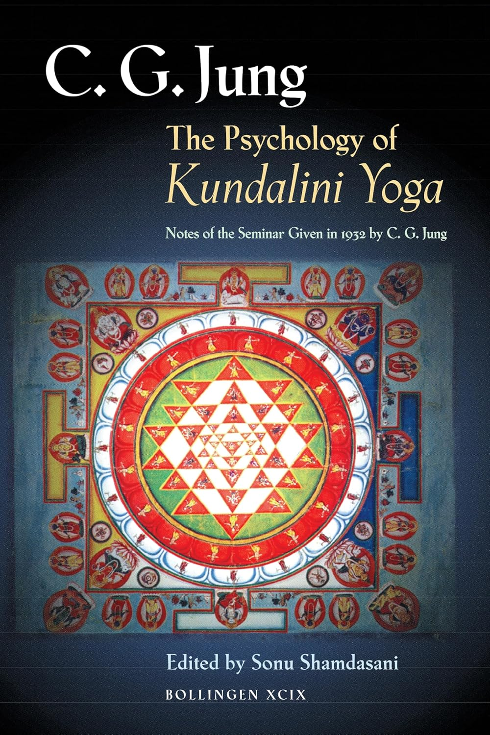 Psychology of Kundalini Yoga: Notes of the Seminar Given in 1932: 99