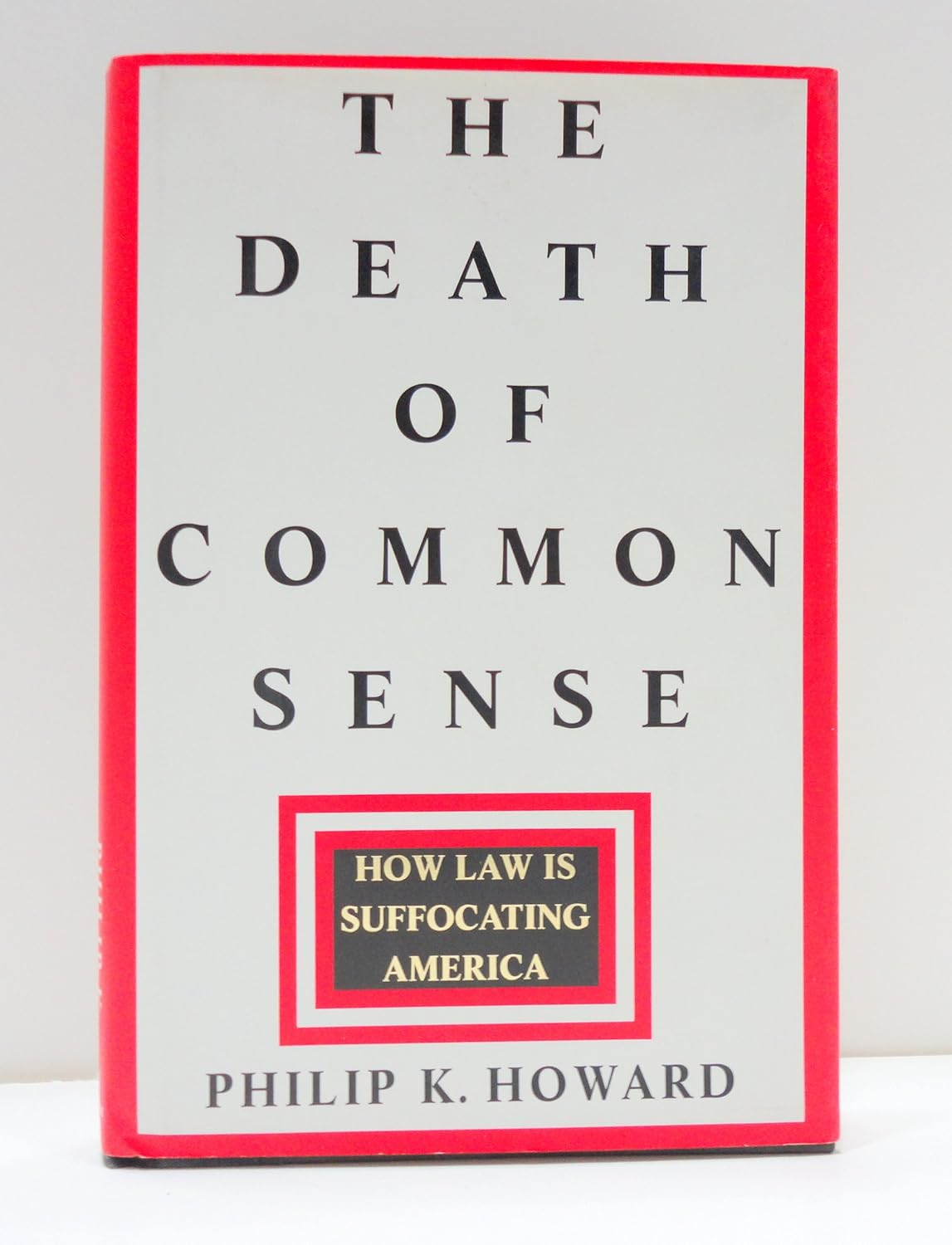 The Death of Common Sense: How Law Is Suffocating America image number 1