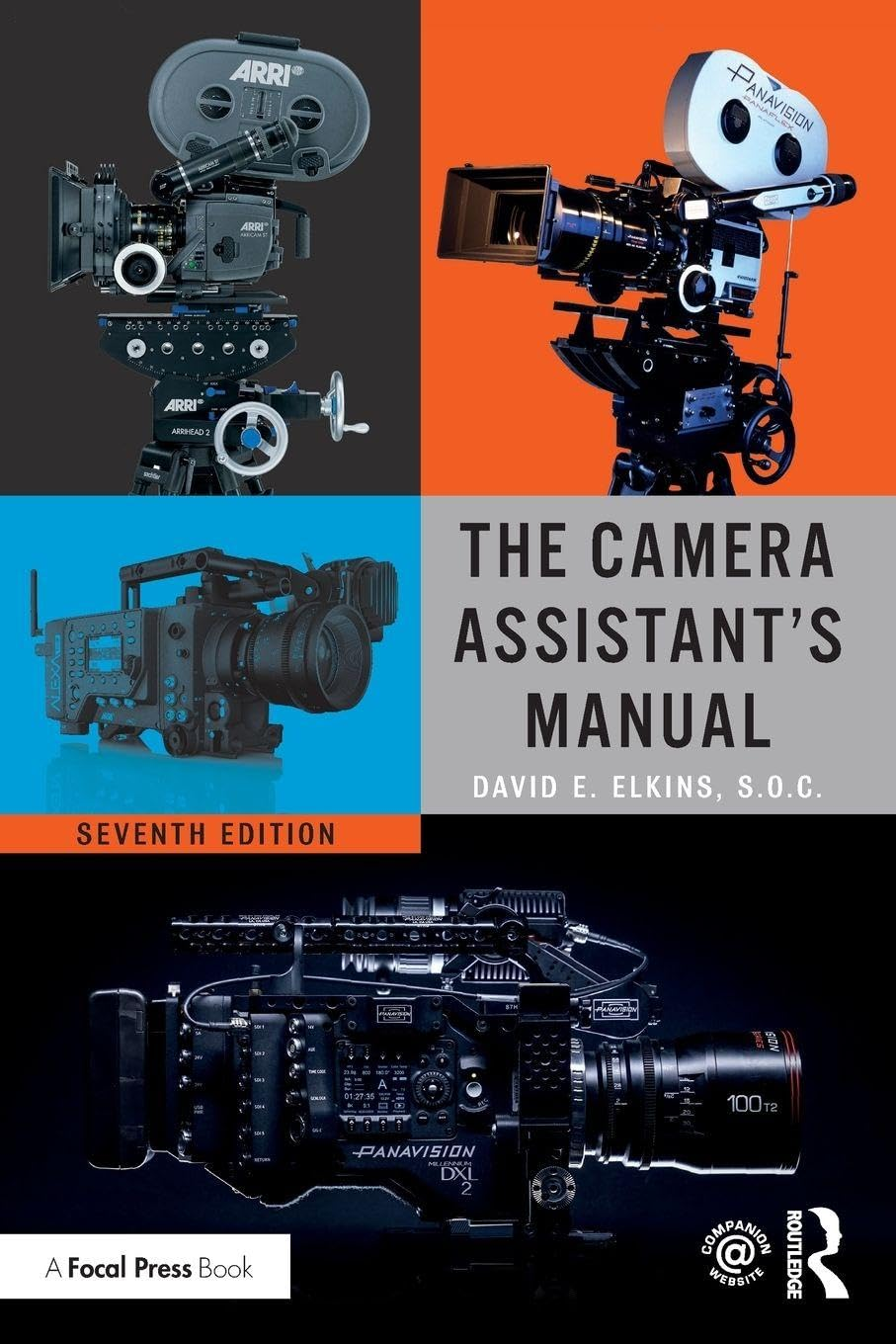 The Camera Assistant'S Manual