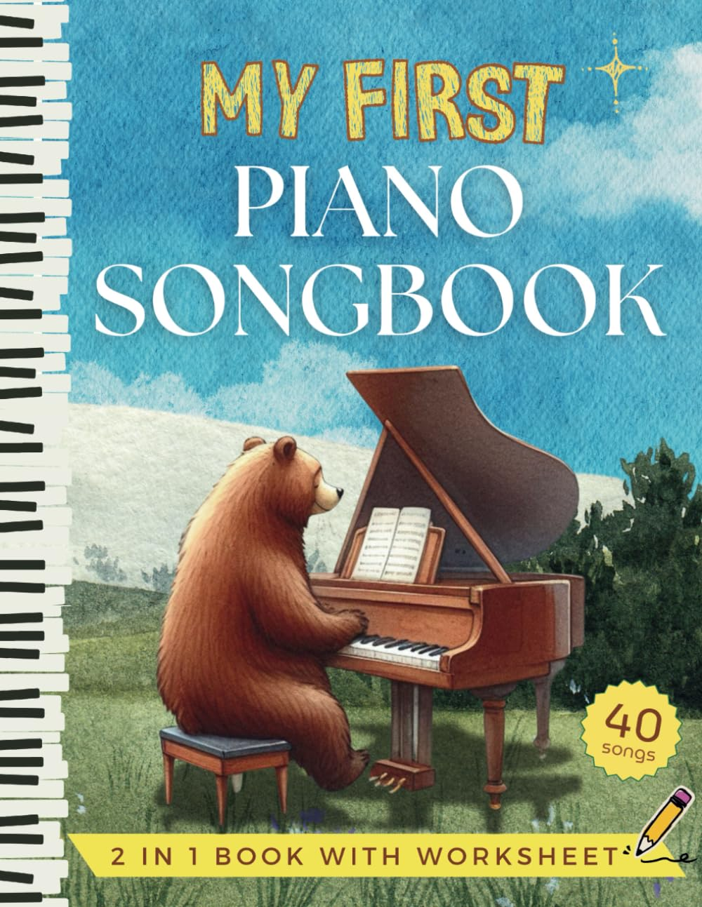 My First Piano Songbook - Easy Sheet Music for Kids and Beginners: Letter Name in Big Notehead, Fingering, Hand Position Chart, Music Theory ... Songs and Nursery Rhymes Anyone Can Play image number 1