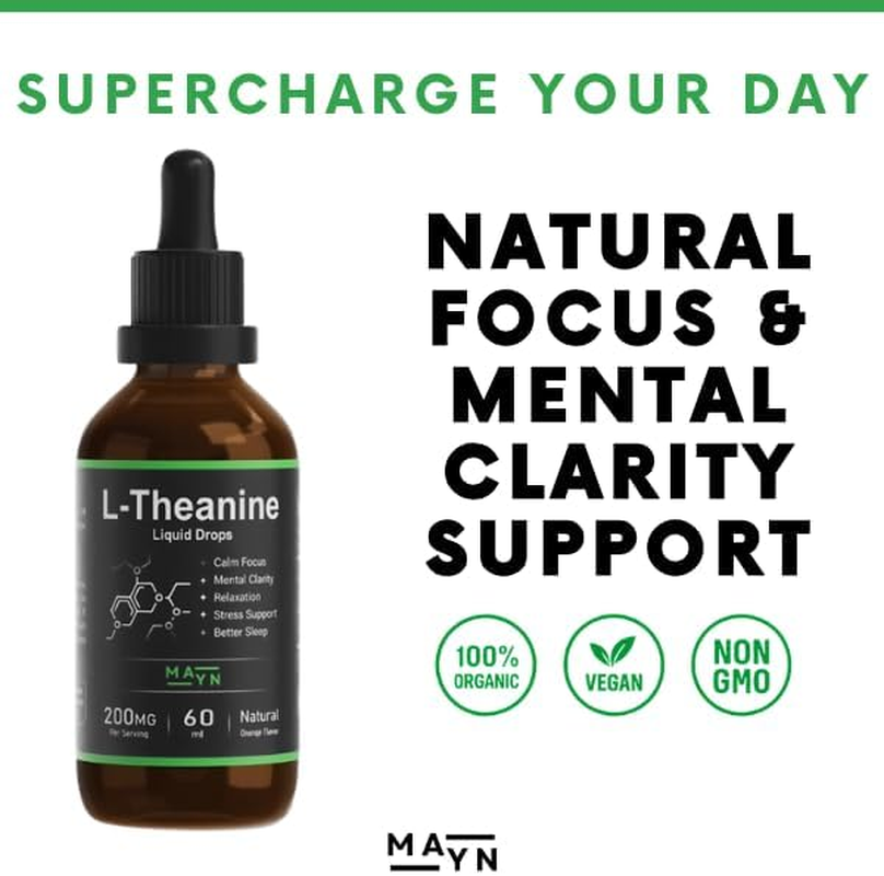 MAYN L-Theanine Liquid Drops &ndash; Natural Relaxation, Stress Relief & Focus Support Supplement &ndash; 200Mg Vegan, Non-Gmo, Clean Formula for Calm Mood & Mental Clarity &ndash; 60Ml