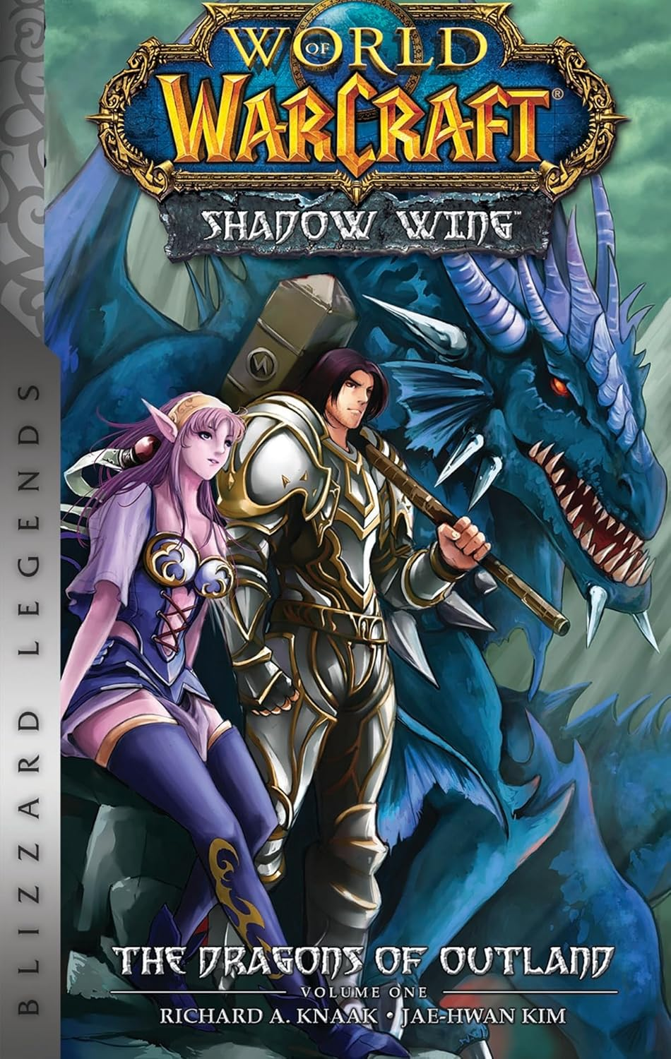 World of Warcraft: Shadow Wing - the Dragons of Outland - Book One: Blizzard Legends