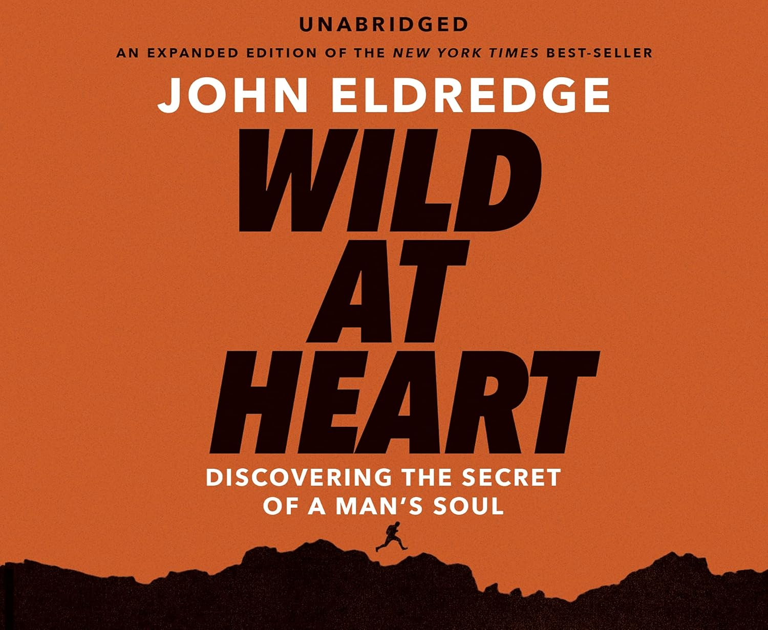 Wild at Heart Expanded Ed: Discovering the Secret of a Man'S Soul image number 1
