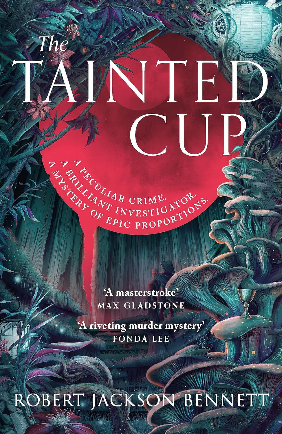 The Tainted Cup: an Exceptional Fantasy Mystery with a Classic Detective Duo image number 1