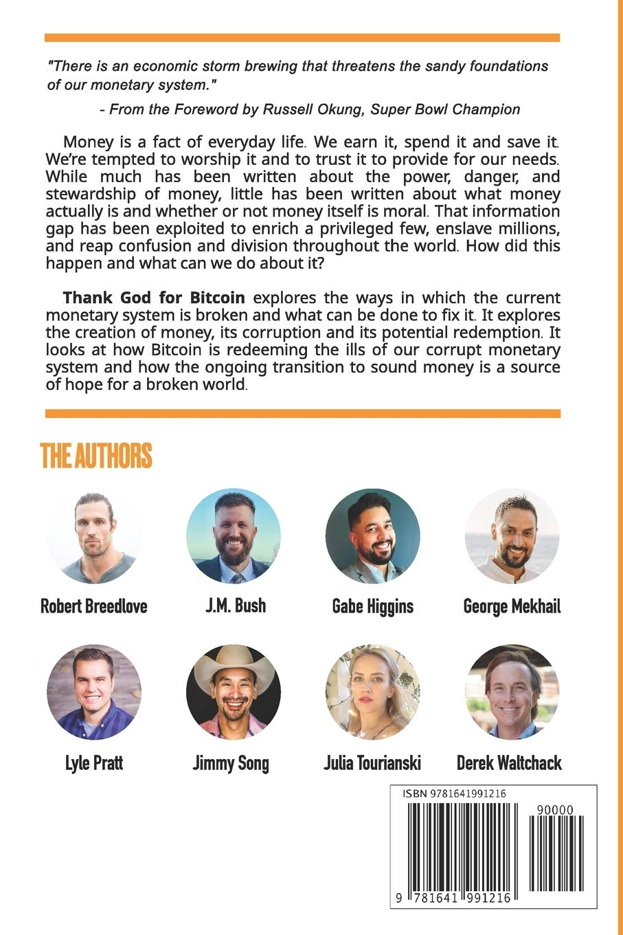 Thank God for Bitcoin: the Creation, Corruption and Redemption of Money