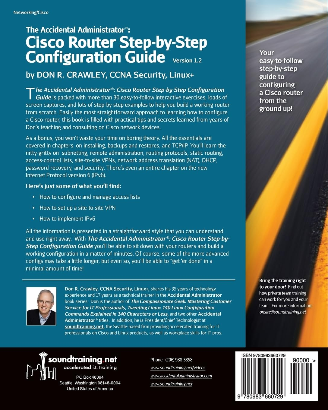 The Accidental Administrator: Cisco Router Step-By-Step Configuration Guide
