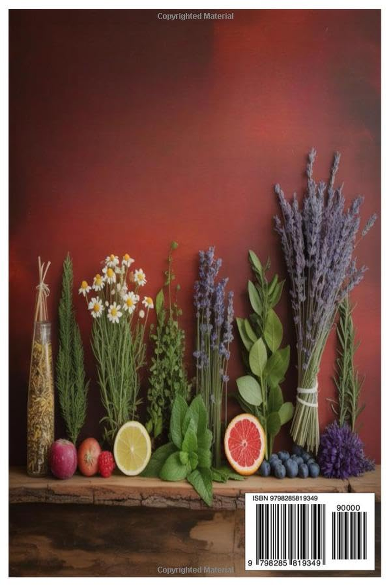 Natural Healing Handbook Recipes & Remedies: an All in One Guide for Integrating Herbal Wisdom and Nutritional Therapies for Vibrant Wellbeing,Lifelong Vitality and Whole Body Wellness