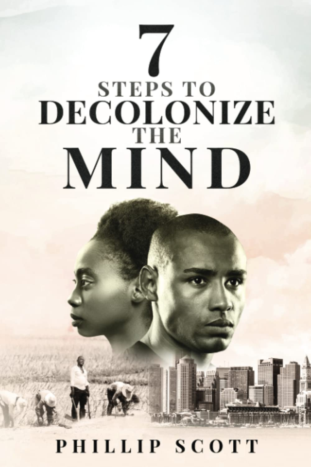 7 Steps to Decolonize the Mind image number 1