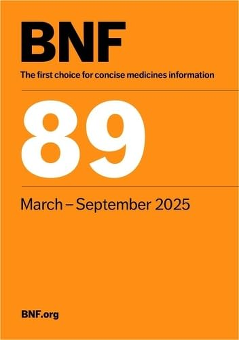 British National Formulary (BNF 89) March 2025