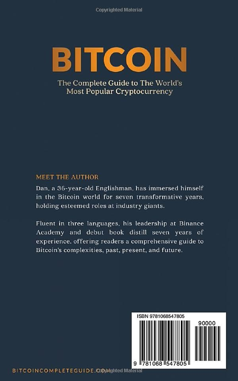 Bitcoin: the Complete Guide to the World'S Most Popular Cryptocurrency