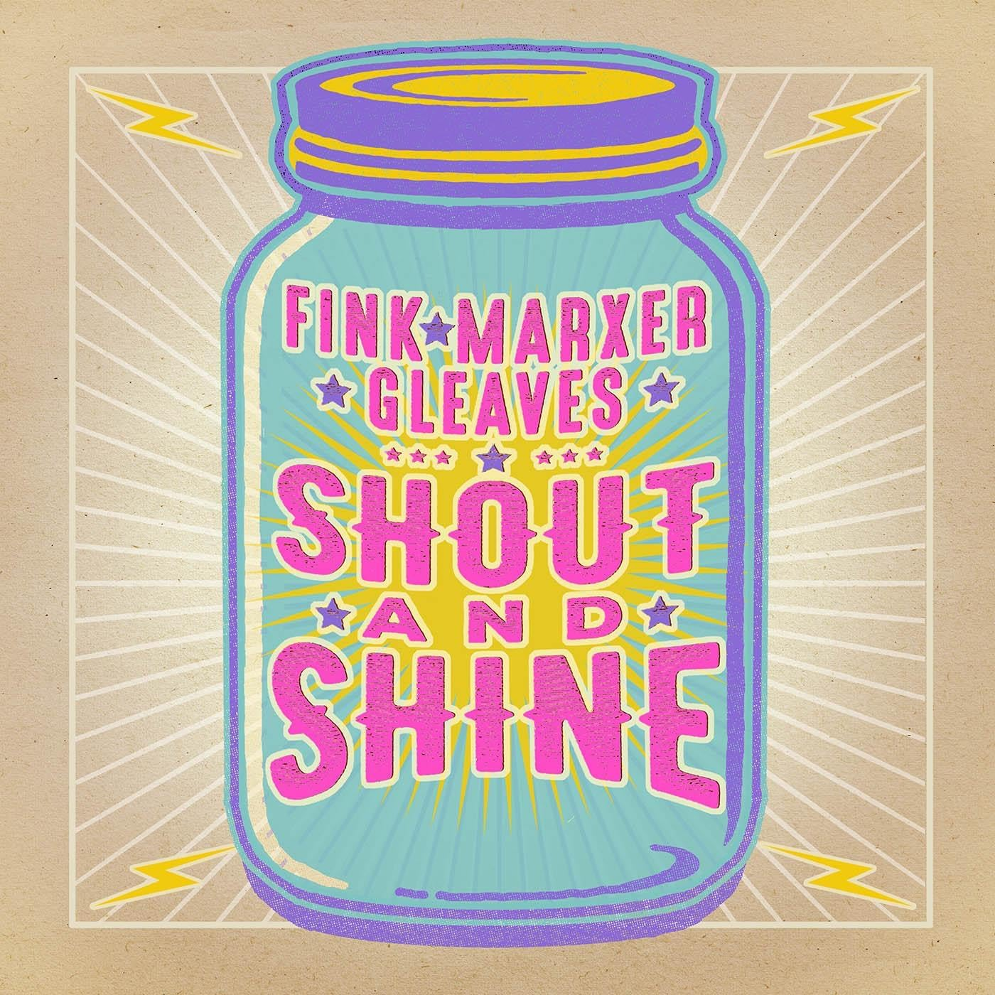 Shout & Shine