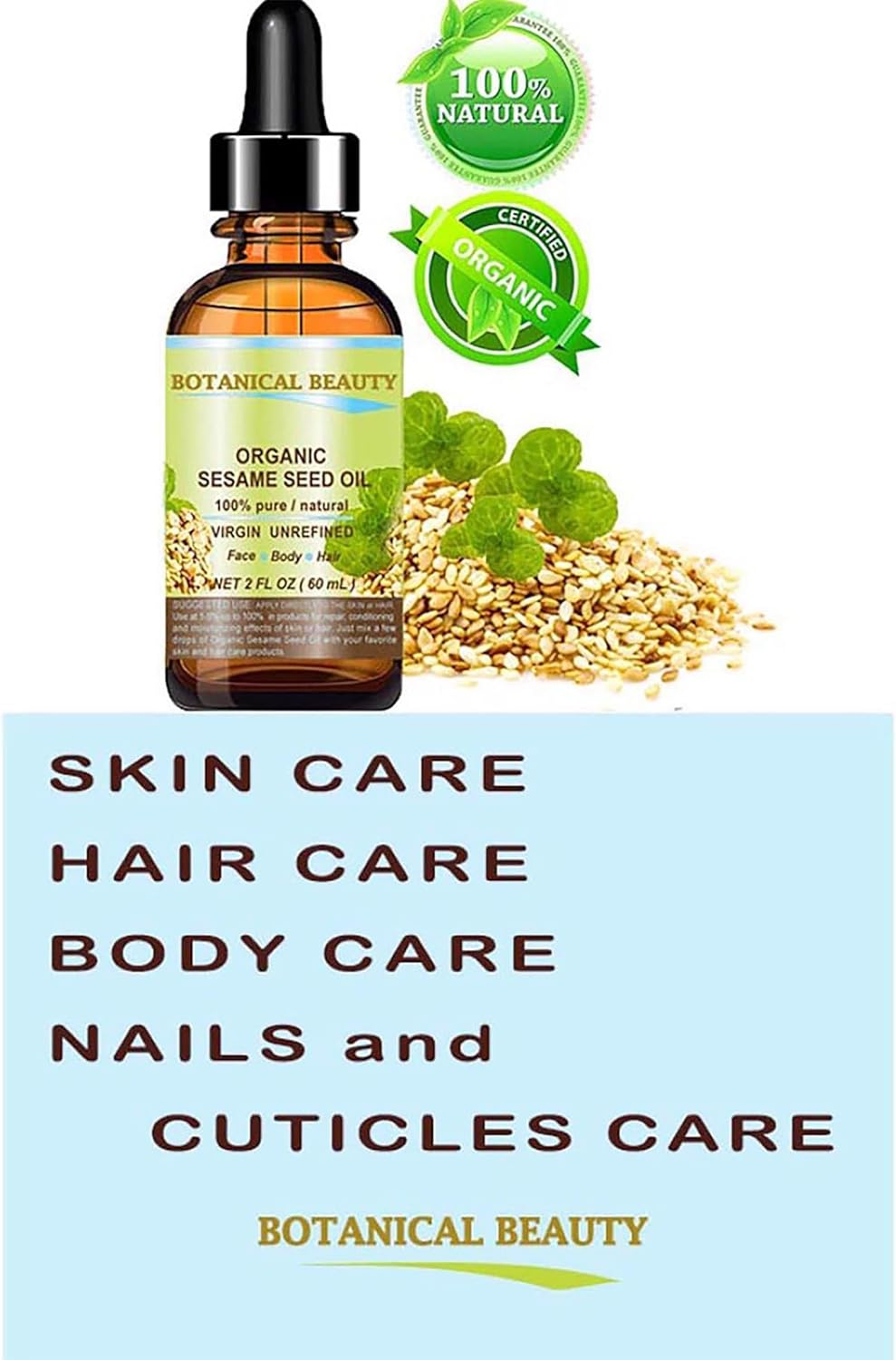 Organic SESAME SEED OIL 100% Pure Natural Virgin Unrefined Undiluted Cold Pressed Carrier Oil for Face, Skin, Body, Hair, Massage, Nails. 2 Fl. Oz - 60 Ml by Botanical Beauty image number 6