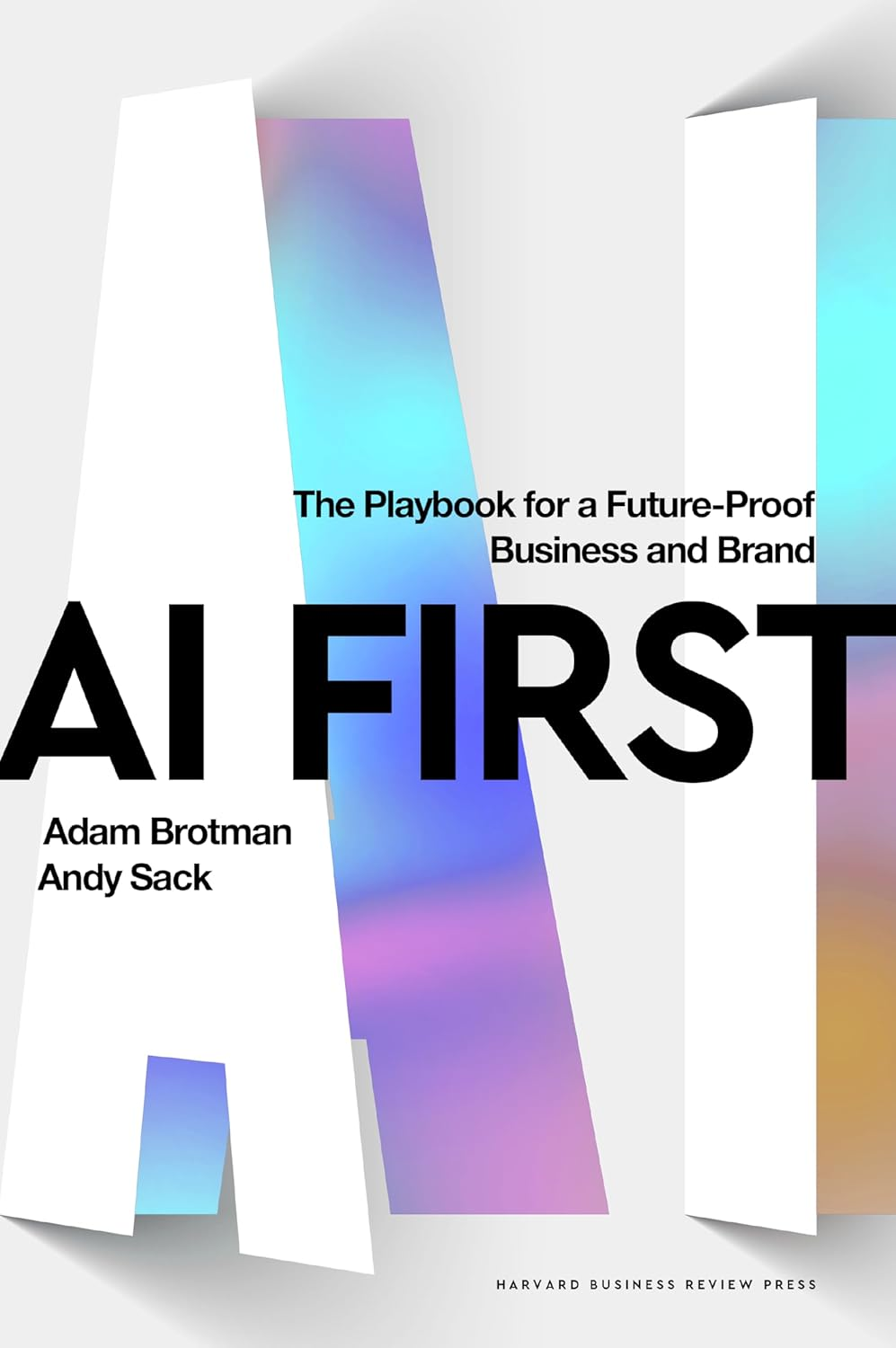 AI First: the Playbook for a Future-Proof Business and Brand image number 1