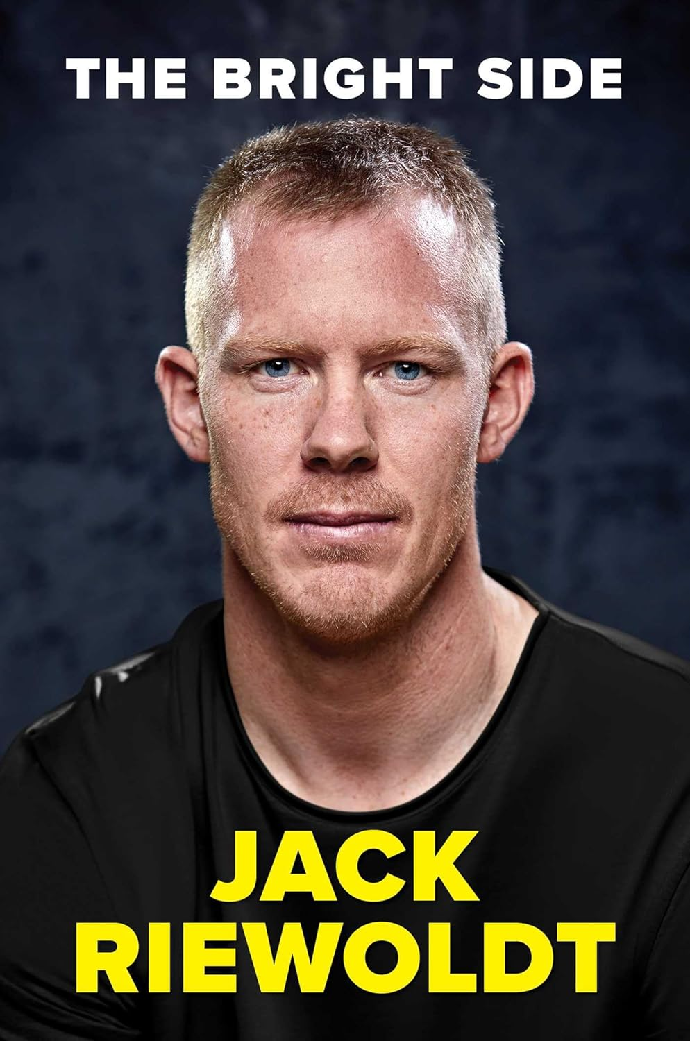 The Bright Side: an AFL Champion'S Story of Redemption, Fortitude, and Positivity image number 1