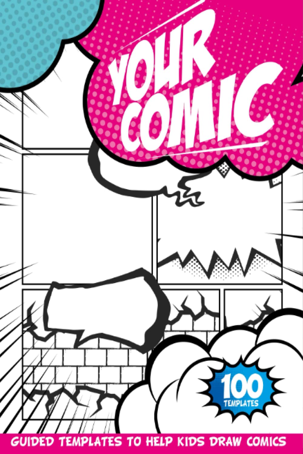 Create Your Own Comic Book: a Blank Comic Book with Speech Bubbles and Text Effects | Comics Small Notebooks for Journaling