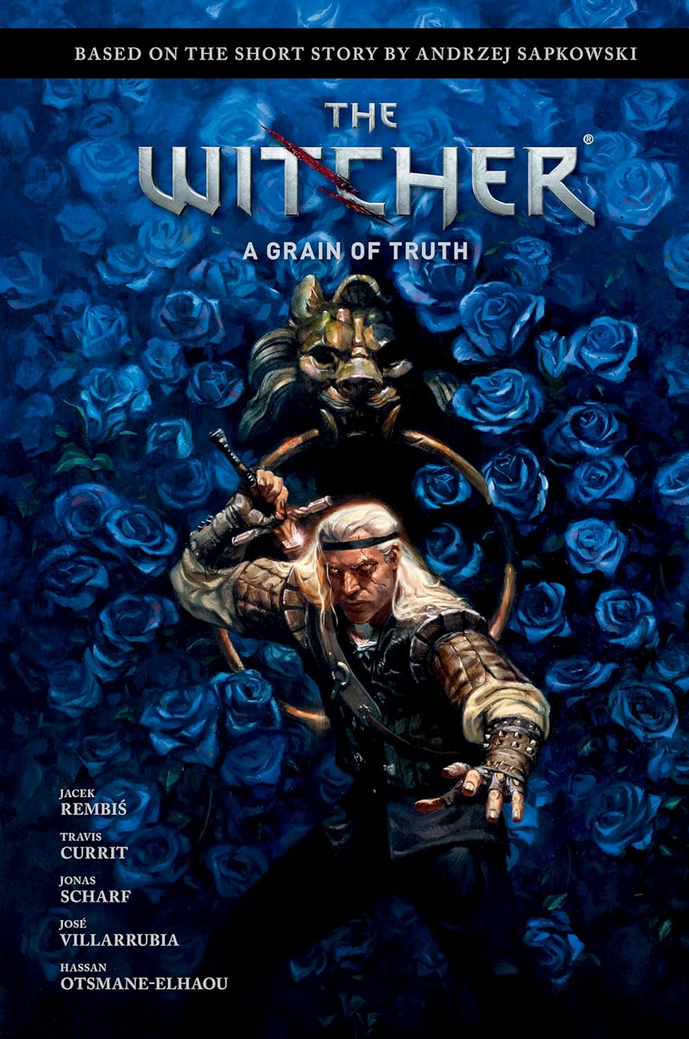 Andrzej Sapkowski'S the Witcher: a Grain of Truth