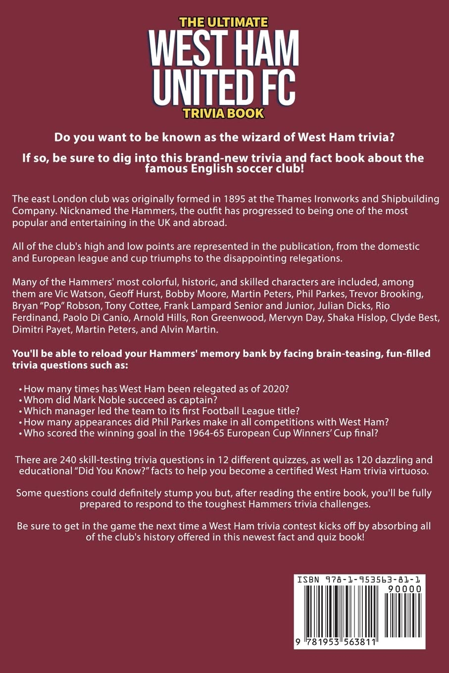 The Ultimate West Ham United Trivia Book: a Collection of Amazing Trivia Quizzes and Fun Facts for Die-Hard Hammers Fans! image number 1