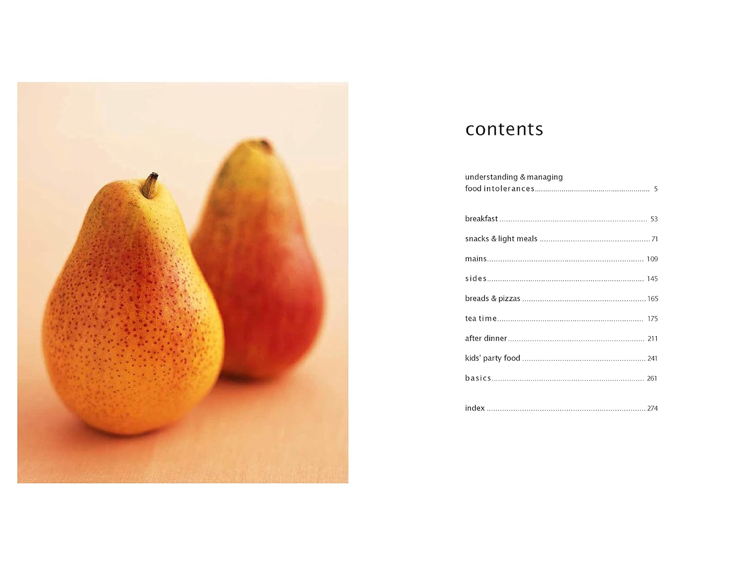 Friendly Food: the Essential Guide to Managing Common Food Allergies and Intolerances image number 3