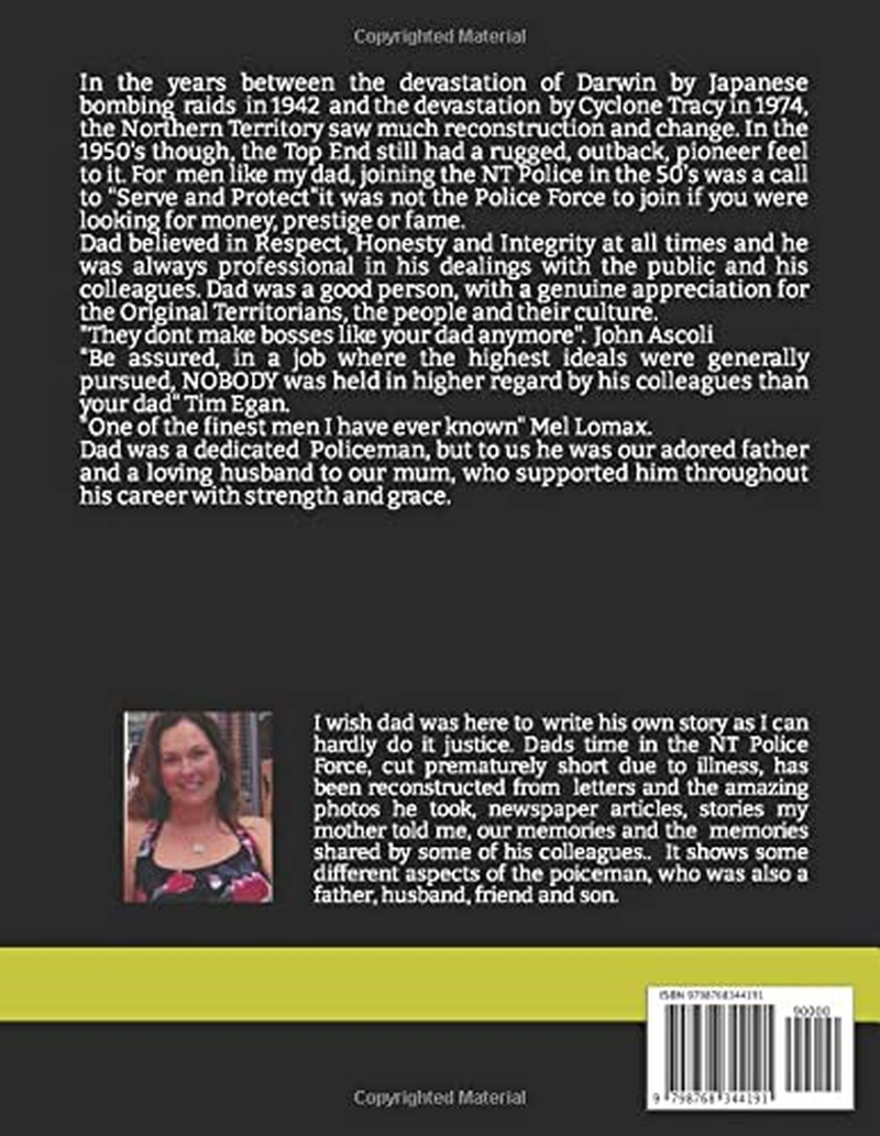 Only One Police Force in Australia. the Northern Territory.: Charles Edward "Tim" Tisdell. Service No: 29. Served from 1955-1976 image number 1