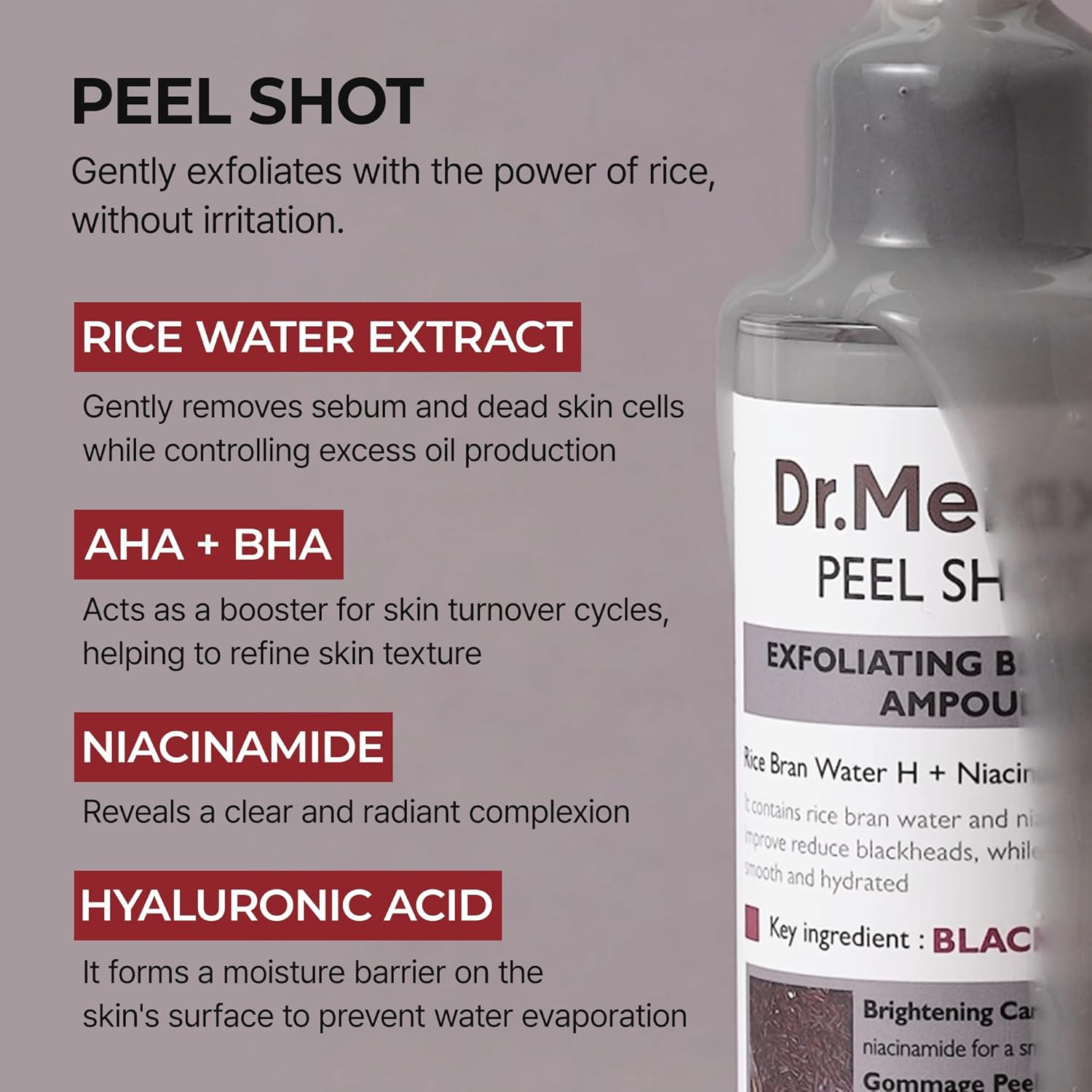 Dr.Melaxin Peel Shot Glow Black Rice Peeling Ampoule, Soft Exfoliating Face and Body Scrub Dead Skin Cells, Blackheads Remover for All Skin Types Korean Skin Care 80Ml image number 5