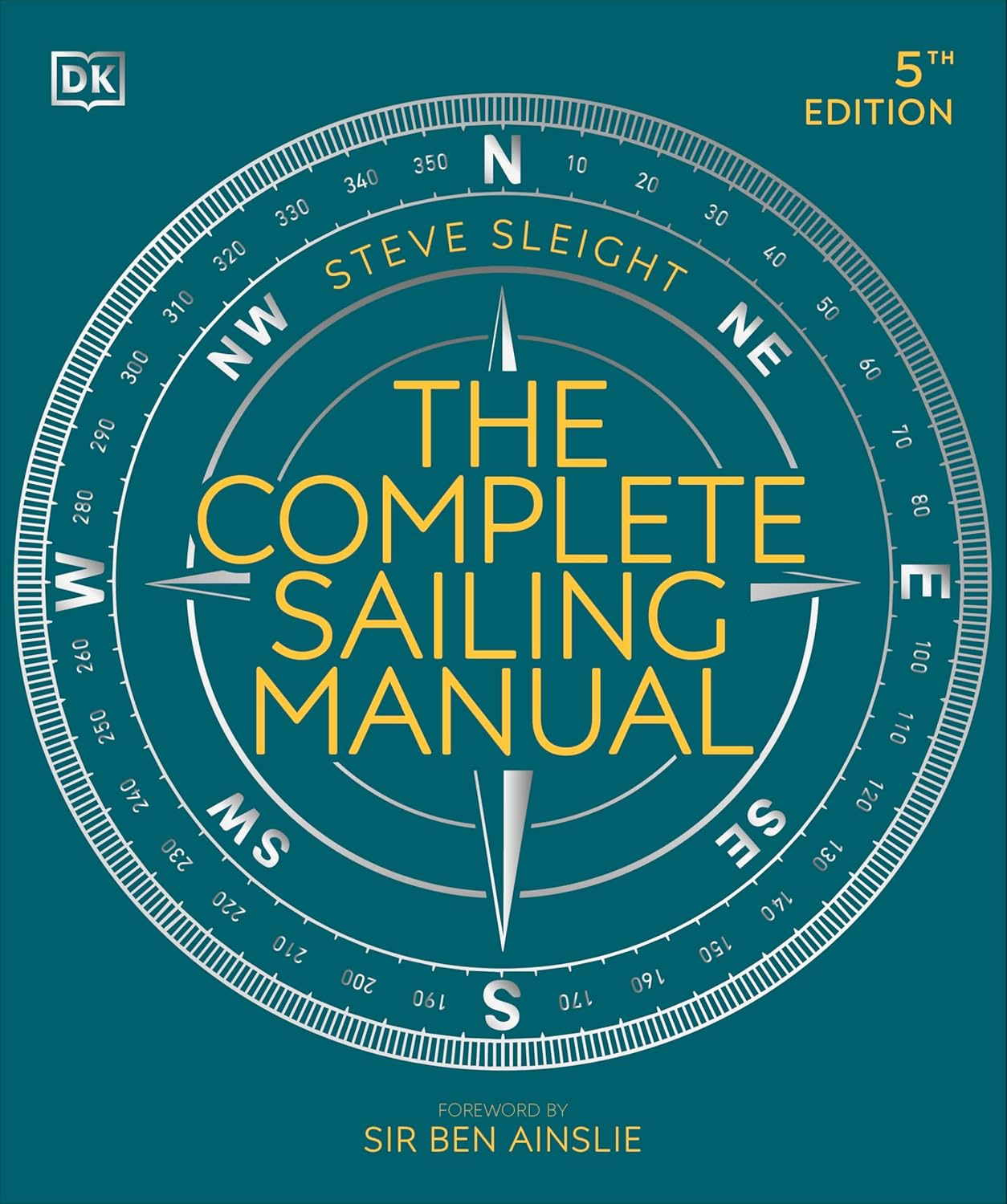 The Complete Sailing Manual - Flexibound