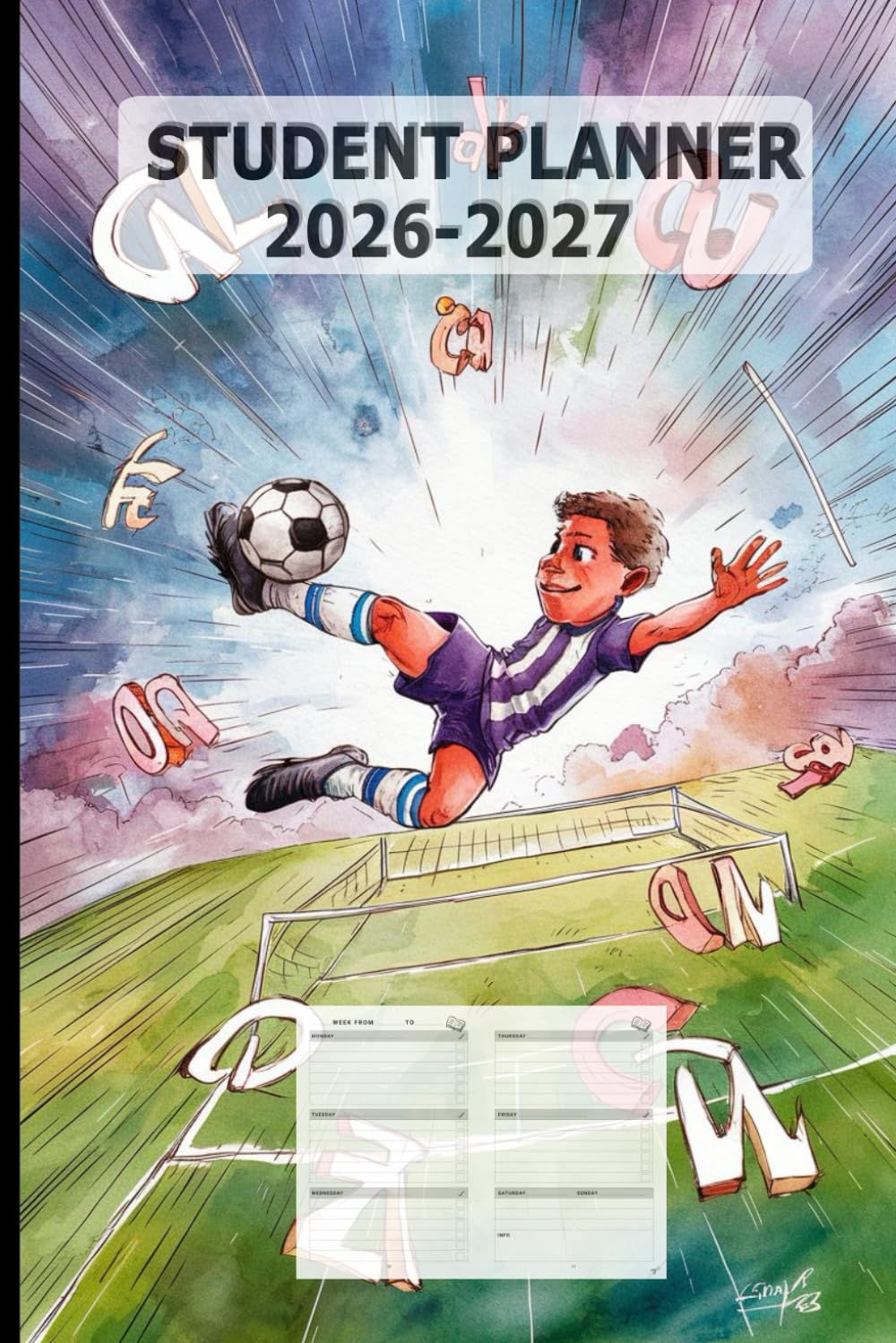 Student Planner 2026-2027 for Boys with Soccer: a Homework & Assignment Calendar Notebook for Elementary, Middle & High School Organization with Modern Learning Aids