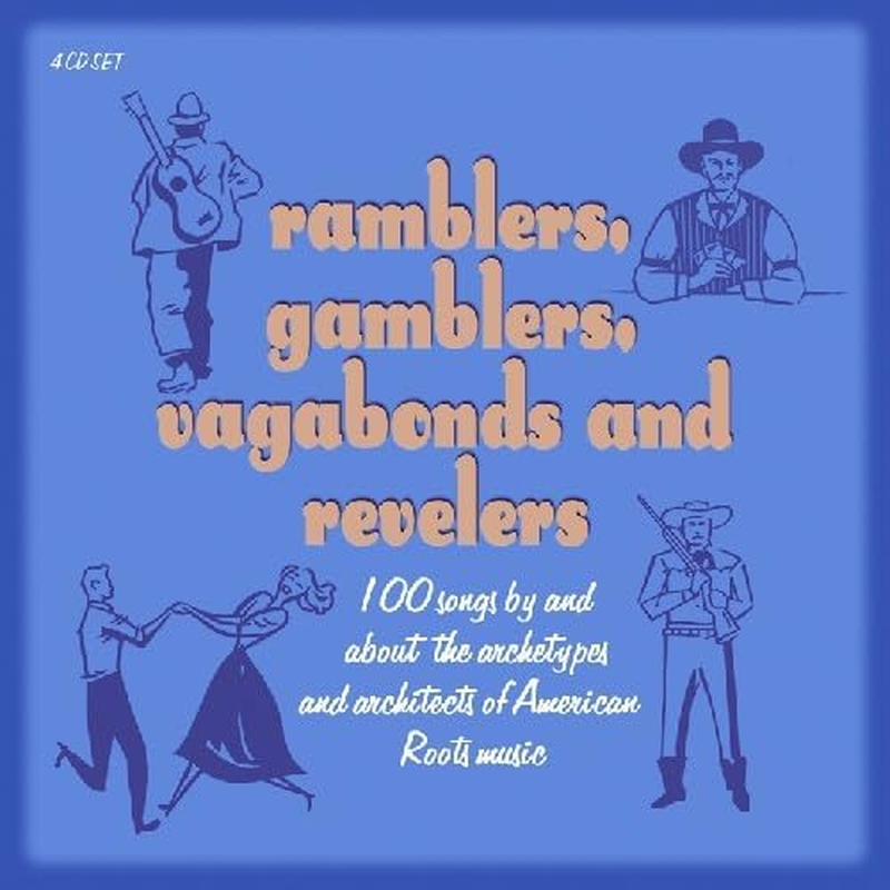 Ramblers Gamblers Vagabonds Revelers Various