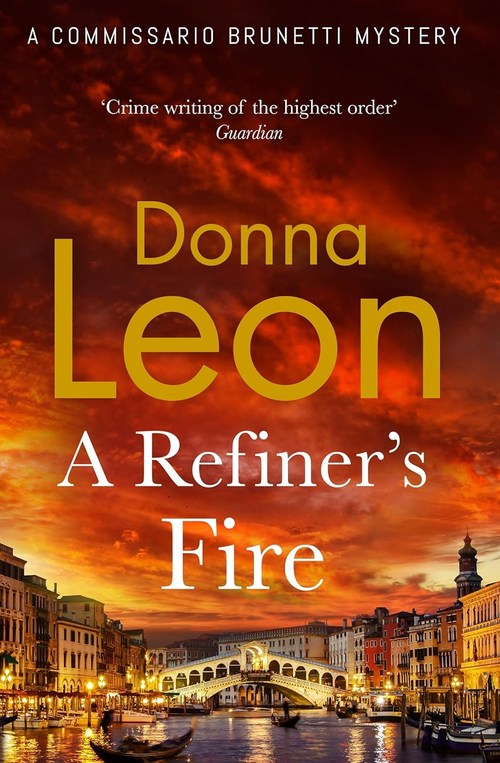 A Refiner'S Fire: a Commissario Guido Brunetti Mystery: 33
