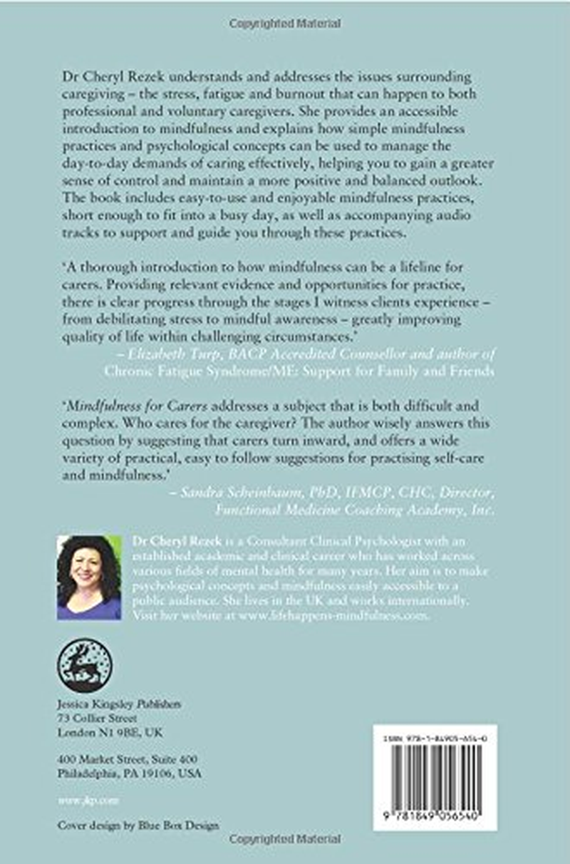 Mindfulness for Carers: How to Manage the Demands of Caregiving While Finding a Place for Yourself image number 2