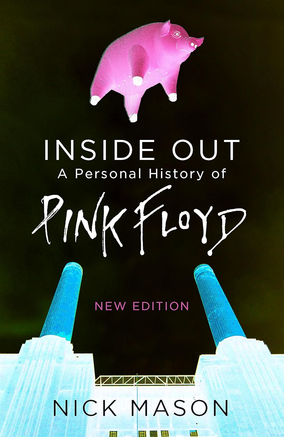 Inside Out: a Personal History of Pink Floyd - Paperback