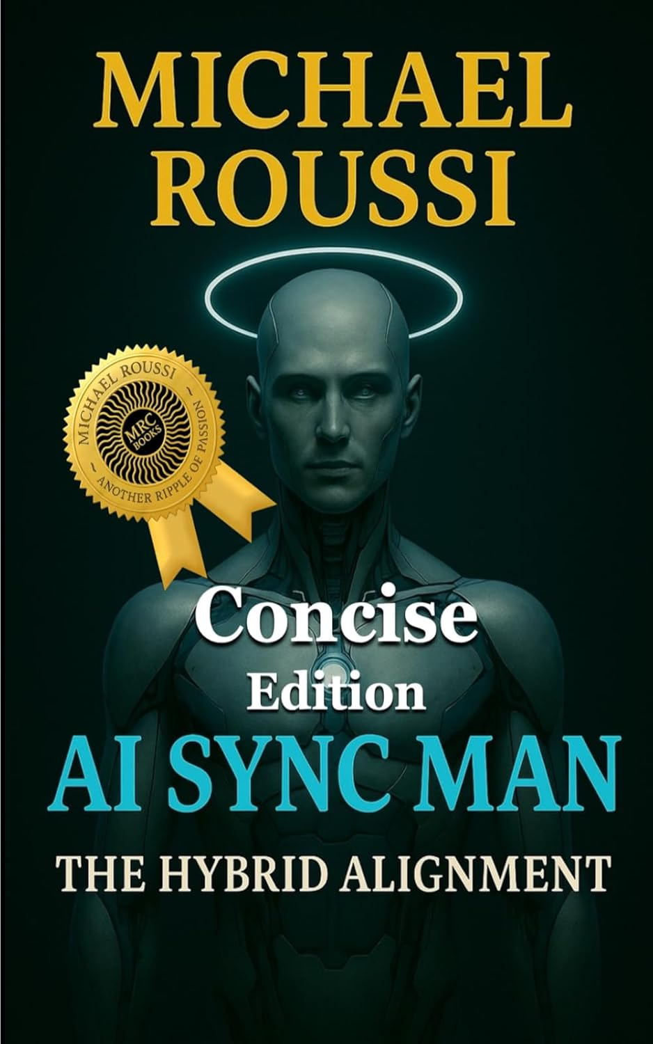 AI SYNC MAN: the Hybrid Alignment (Concise Edition) image number 1