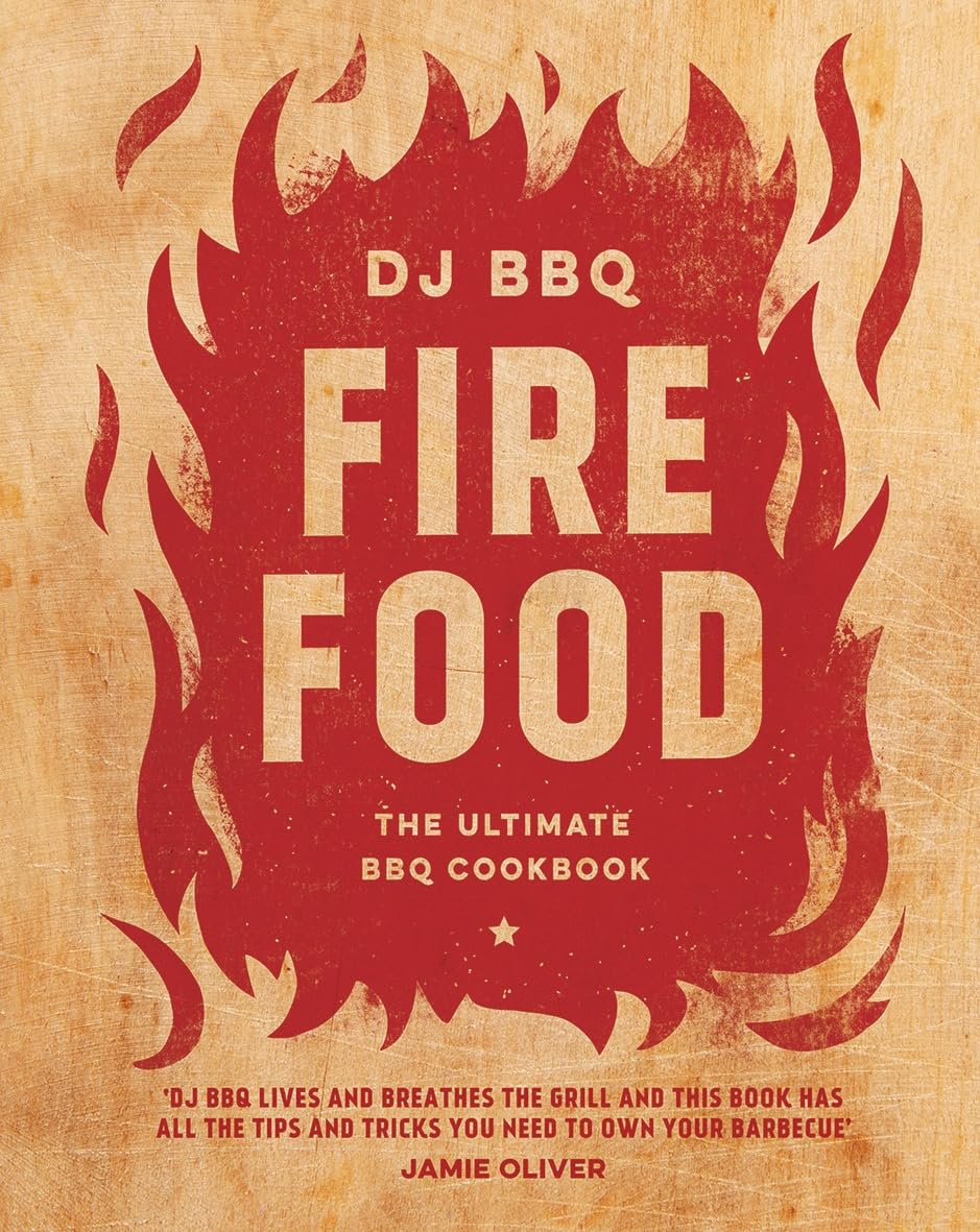 Fire Food: the Ultimate BBQ Cookbook image number 4
