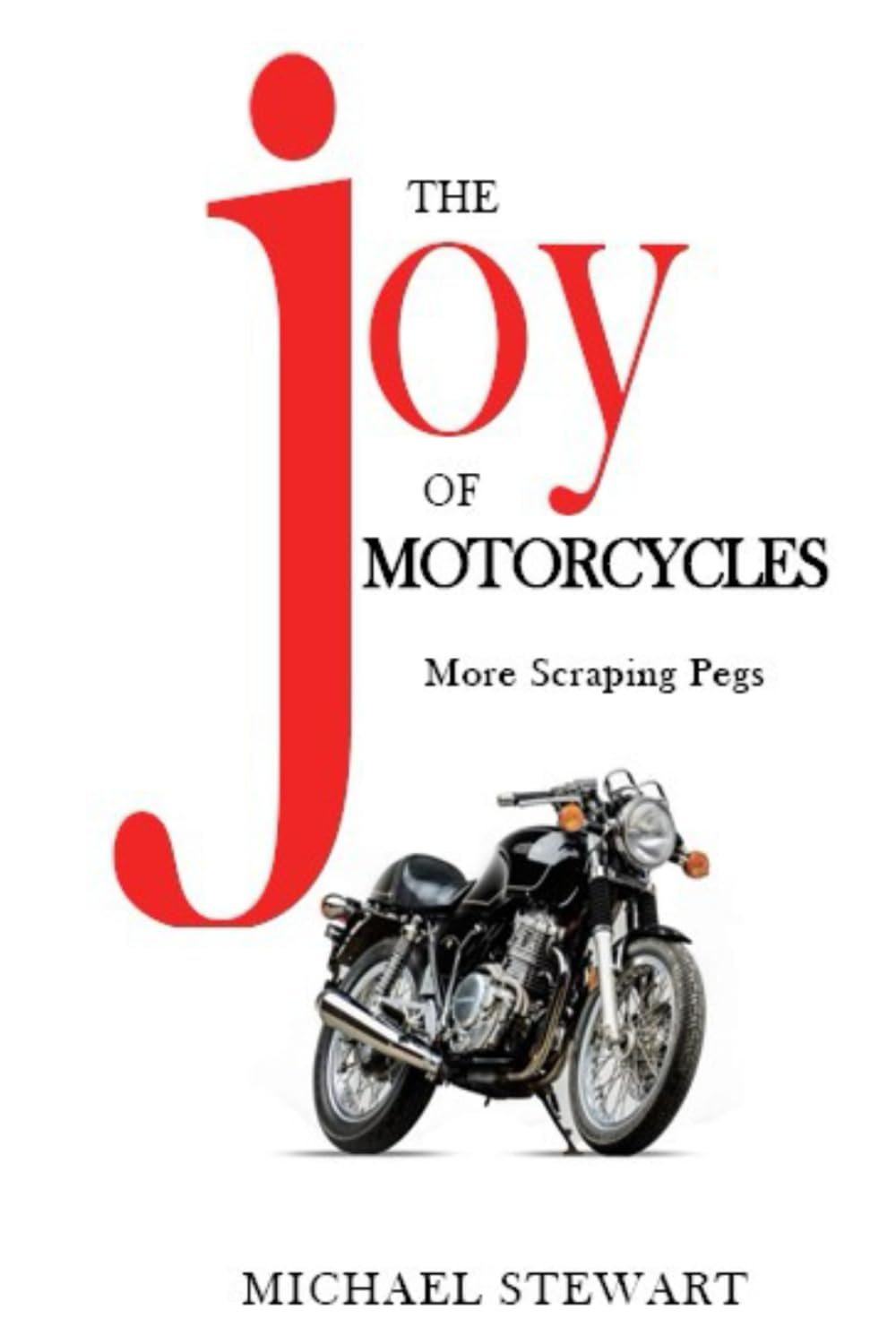 The Joy of Motorcycles: More Scraping Pegs: 2