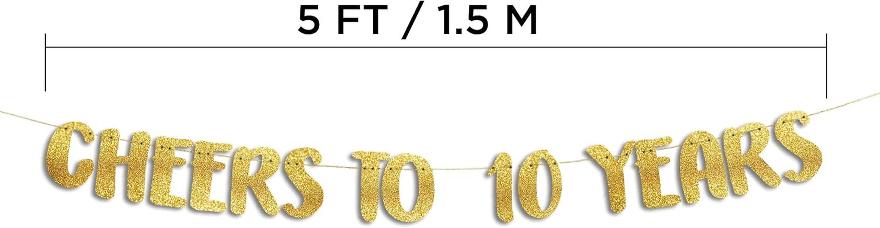 Cheers to 10 Years Gold Glitter Banner - 10Th Anniversary and Birthday Party Decorations image number 4