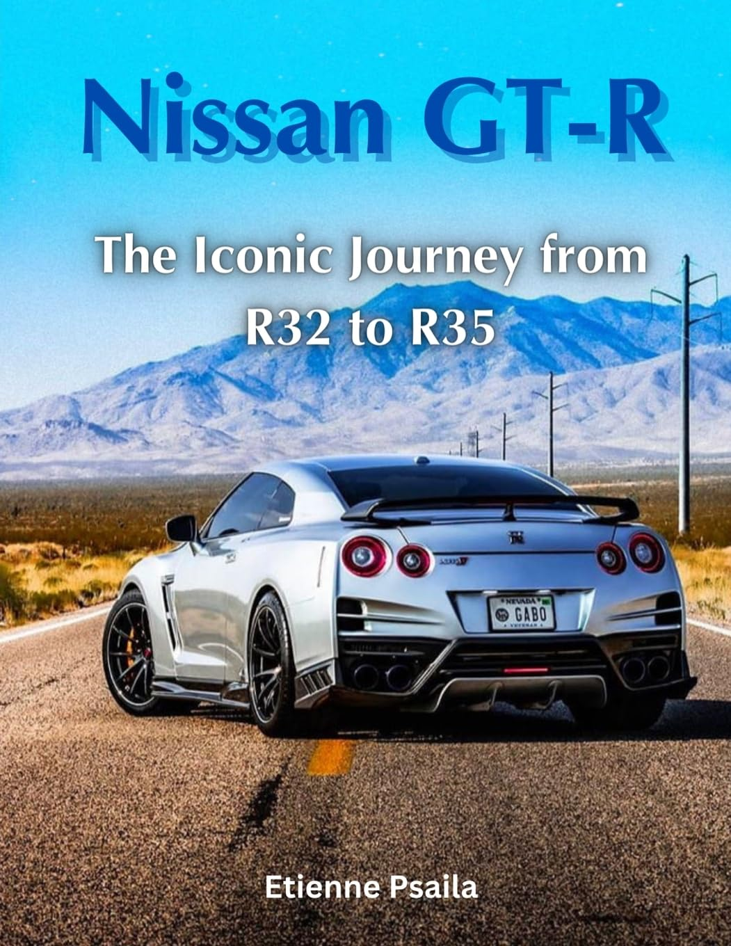 Nissan GT-R: the Iconic Journey from R32 to R35