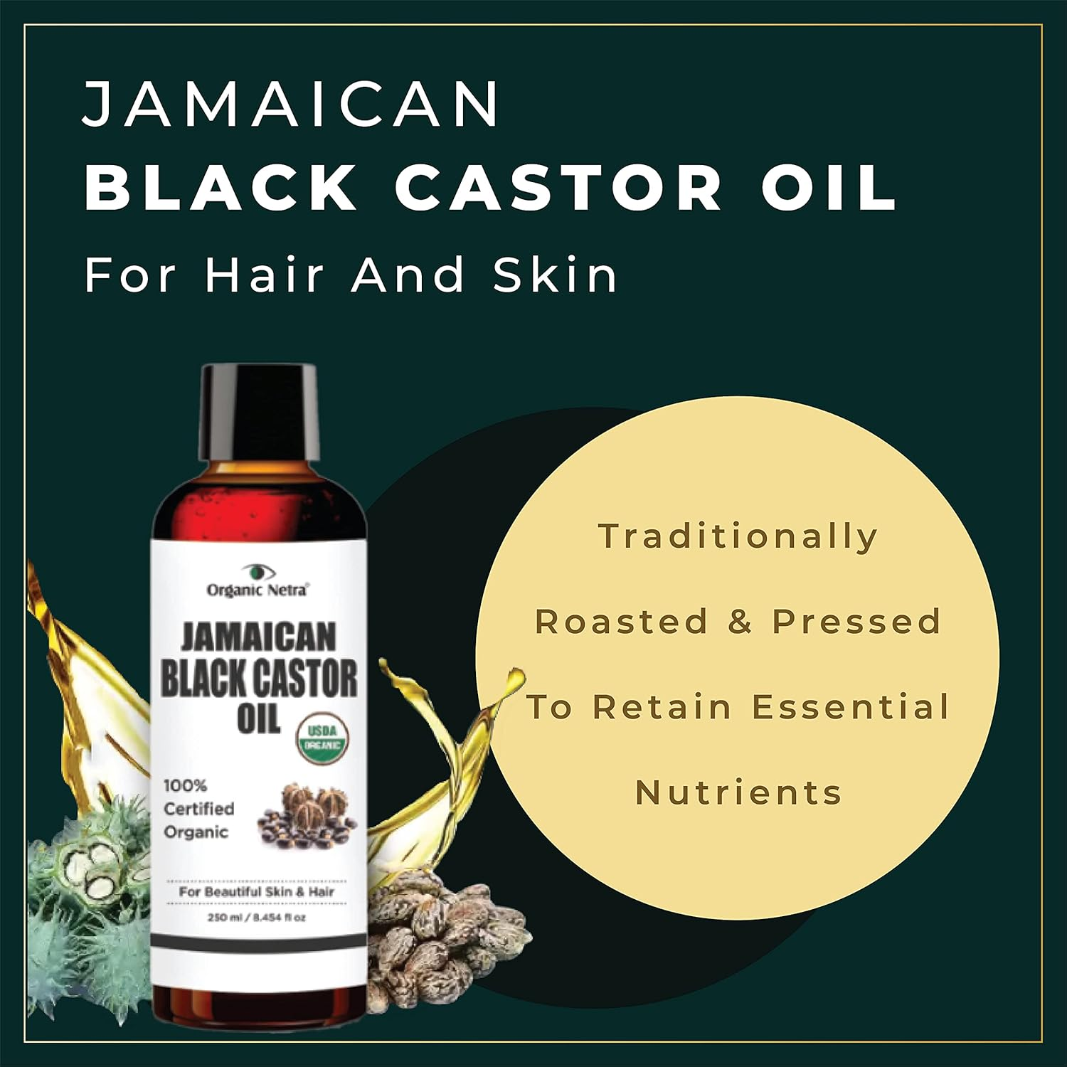 Organic Netra Cold Pressed Jamaican Black Castor Oil for Hair Growth for Healthy, Thick and Black Hair Reduces Acne Marks and Fine Lines for All Hair and Skin Types, 250Ml image number 5