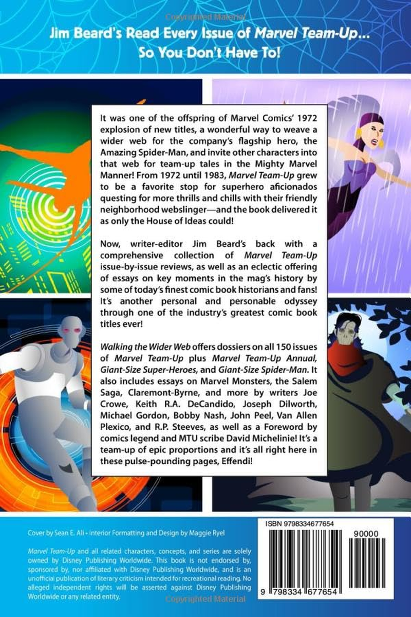 Walking the Wider Web: a Fan'S Journey through One of Comics' Greatest Series