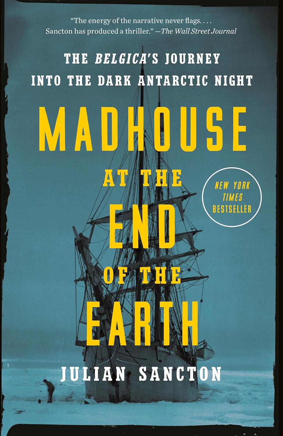 Madhouse at the End of the Earth: the Belgica'S Journey into the Dark Antarctic Night image number 2