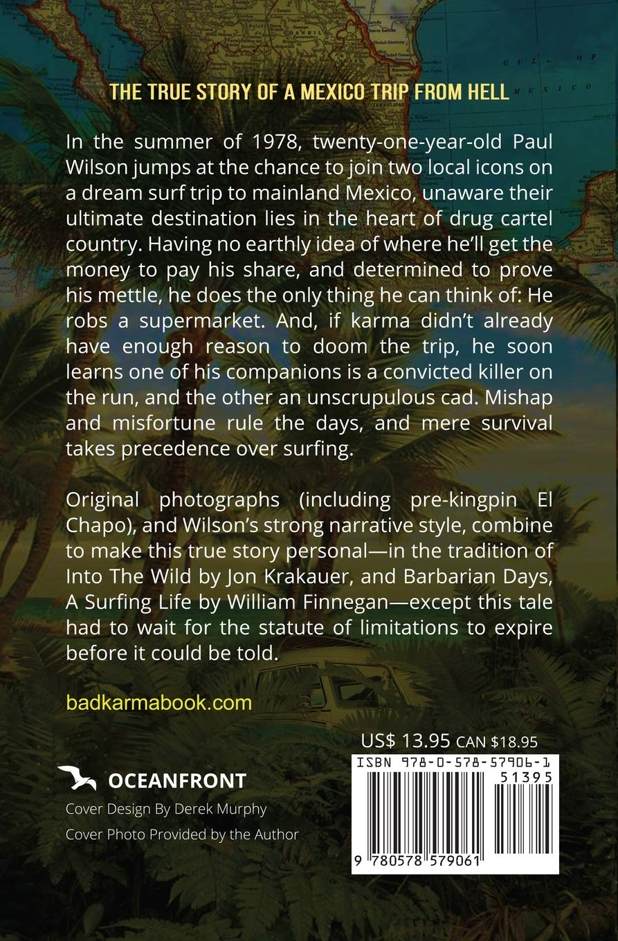 BAD KARMA: the True Story of a Mexico Trip from Hell image number 1