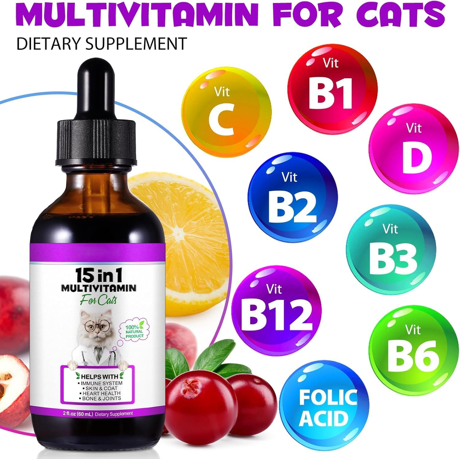 15-In-1 Cat Multivitamin Liquid Drops 60Ml | Supports Joints, Skin & Coat, Immune & Urinary Health | with Cranberry, Glucosamine & Probiotics |