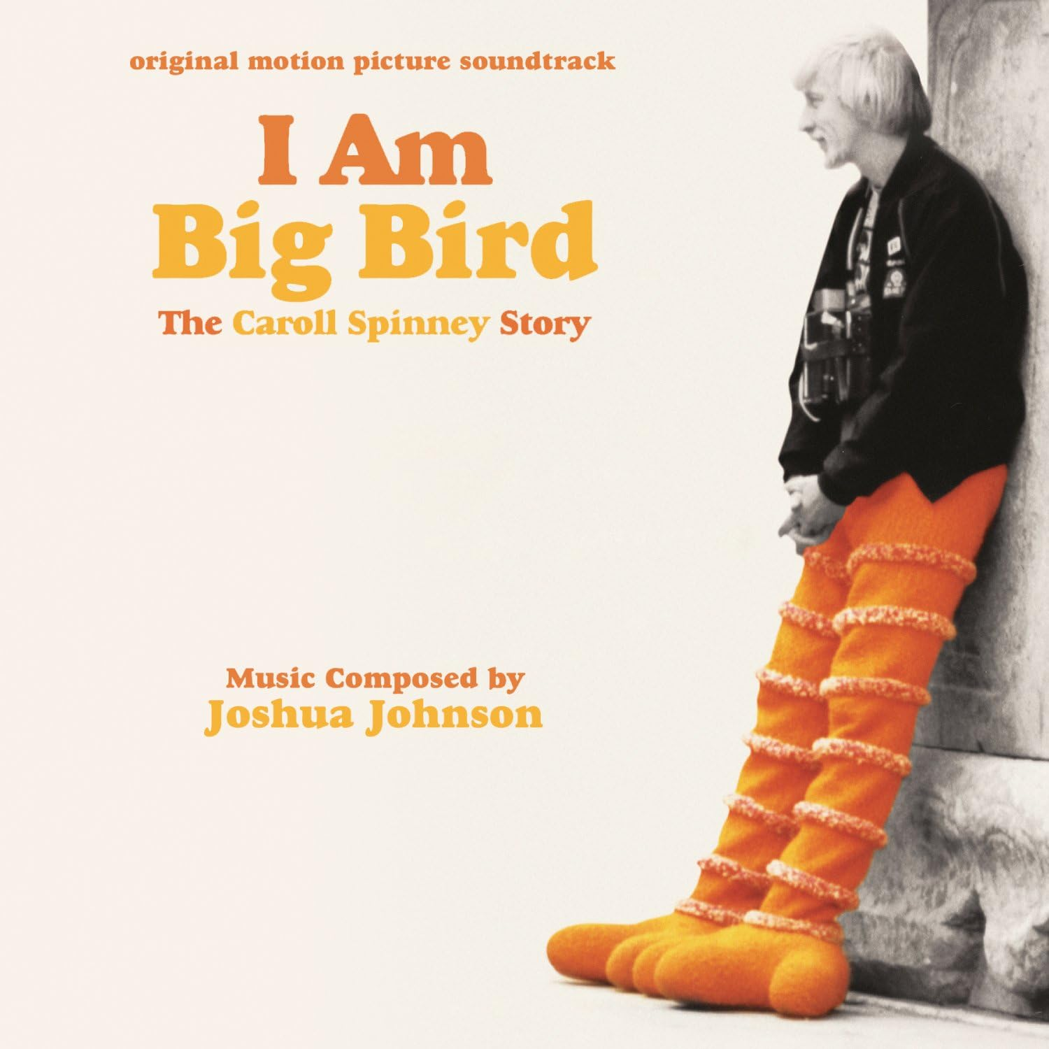 Varese Sarabande I Am Big Bird: the Caroll Spinney Story CD